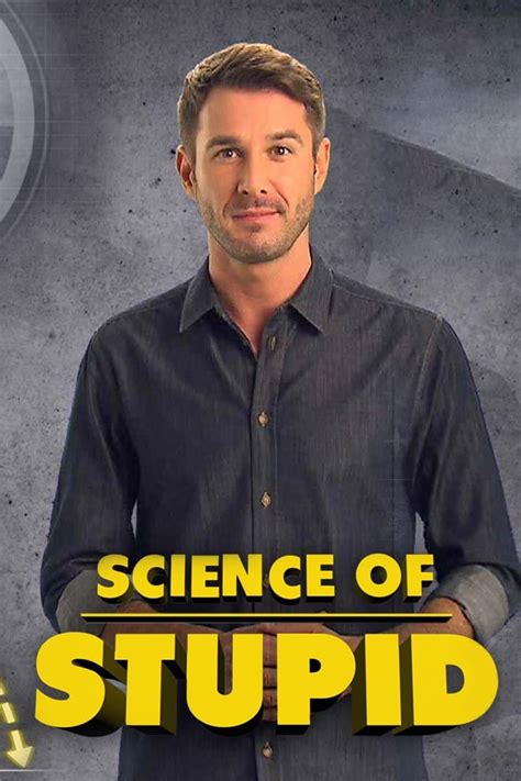 watch science of stupid tv.